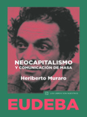 cover image of Neocapitalismo y comunicación de masa